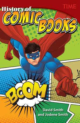 History of Comic Books (TIME FOR KIDS Nonfiction Readers)