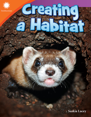 Creating a Habitat (Smithsonian Readers)
