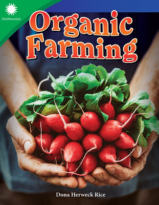 Image for Organic Farming (Smithsonian Readers) Organic Farming (Smithsonian Readers)