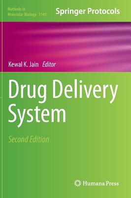 Drug Delivery System (Methods in Molecular Biology, 1141)