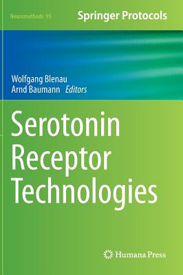 Serotonin Receptor Technologies (Neuromethods, 95)