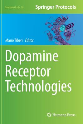 Dopamine Receptor Technologies (Neuromethods, 96)