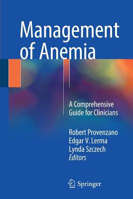 Management of Anemia: A Comprehensive Guide for Clinicians Image for Management of Anemia: A Comprehensive Guide for Clinicians