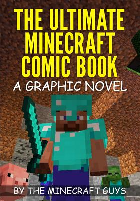 Ultimate Minecraft Comic Book Volume 1: The Curse of Herobrine