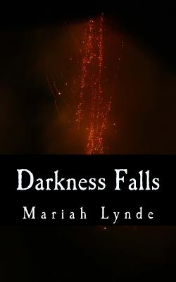 Darkness Falls (Vengeance of Avalon)