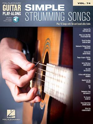 Simple Strumming Songs: Guitar Play-Along Volume 74 (Guitar Play-along, 74)