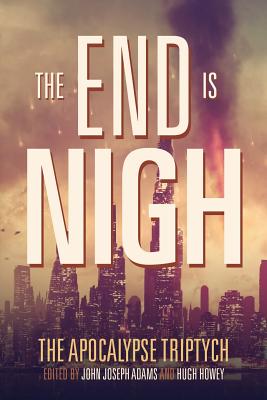 Image for 1 The End is Nigh (The Apocalypse Triptych)