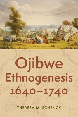 Ojibwe Ethnogenesis, 16401740