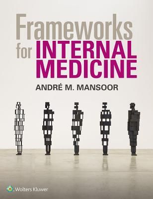 Image for Frameworks for Internal Medicine Frameworks for Internal Medicine