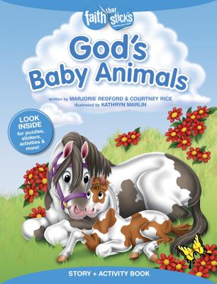 Image for God's Baby Animals Story + Activity Book (Faith That Sticks Books)