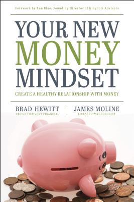 Your New Money Mindset: Create a Healthy Relationship with Money