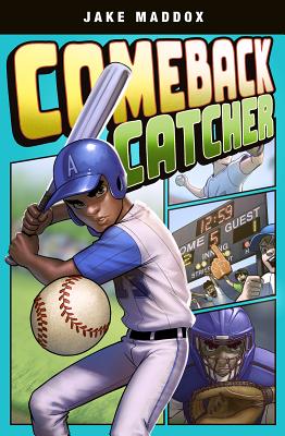 Comeback Catcher (Jake Maddox Graphic Novels)