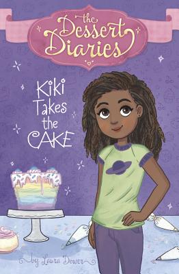 Image for Kiki Takes the Cake (Dessert Diaries) Kiki Takes the Cake (Dessert Diaries)