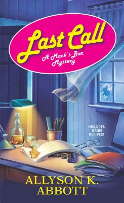 Last Call (Mack's Bar Mysteries)