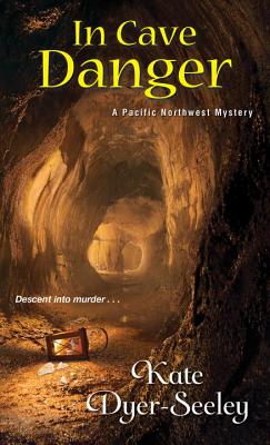 Image for In Cave Danger (A Pacific Northwest Mystery) In Cave Danger (A Pacific Northwest Mystery)