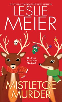 Mistletoe Murder (A Lucy Stone Mystery)