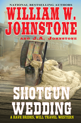 The Shotgun Wedding (Have Brides Will Travel)