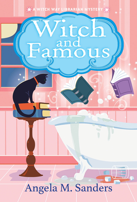 Image for Witch and Famous (Witch Way Librarian Mysteries) Witch and Famous (Witch Way Librarian Mysteries)