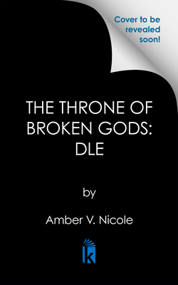 Throne of Broken Gods: Deluxe Limited Edition