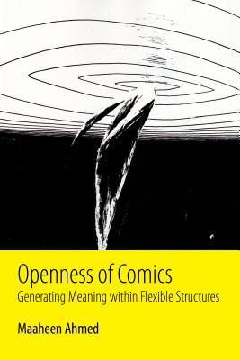 Image for Openness of Comics: Generating Meaning within Flexible Structures