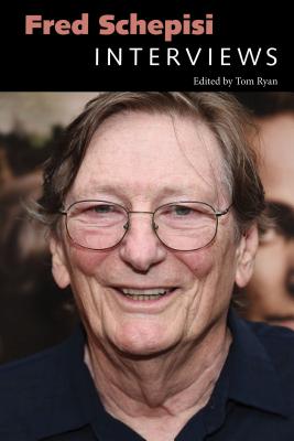 Fred Schepisi: Interviews (Conversations with Filmmakers Series)