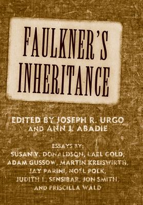 Faulkner's Inheritance (Faulkner and Yoknapatawpha Series)