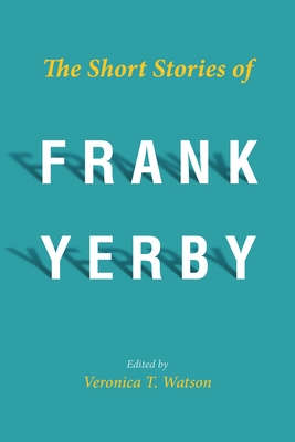 Image for The Short Stories of Frank Yerby