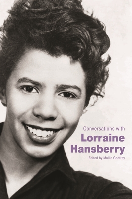 Conversations with Lorraine Hansberry (Literary Conversations Series)