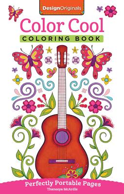 Image for Color Cool Coloring Book: Perfectly Portable Pages (Design Originals) Convenient 5x8 Size is Perfect to Take Along Wherever You Go; Fun, Groovy Designs on Perforated Pages (On-the-Go Coloring Book)