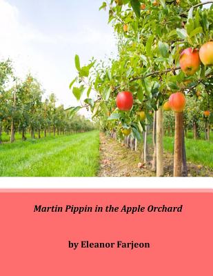 Martin Pippin In The Apple Orchard