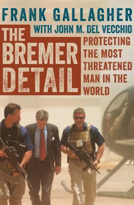 Bremer Detail: Protecting the Most Threatened Man in the World
