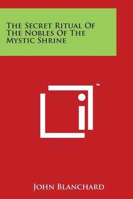 Image for The Secret Ritual of the Nobles of the Mystic Shrine
