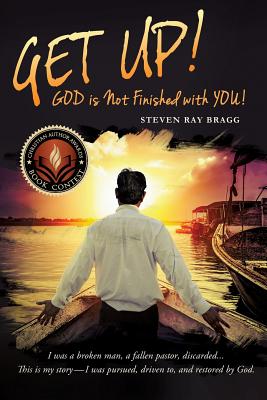 GET UP! [Paperback] Bragg, Pastor Steven Ray