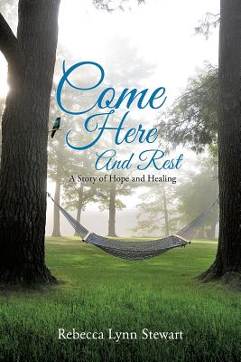 Come Here And Rest