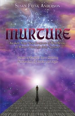 MURTURE [Paperback] Anderson, Susan Frink
