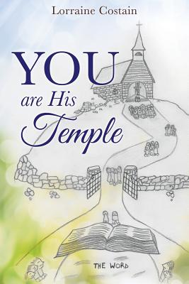 YOU are His Temple [Paperback] Costain, Lorraine