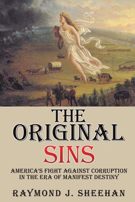 The Original Sins [Paperback] Sheehan, Raymond J.
