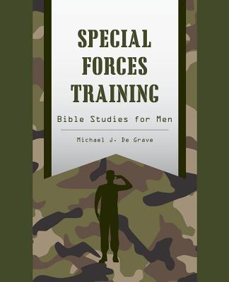 Special Forces Training [Paperback] Grave, Michael J. De