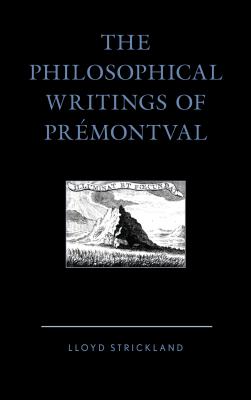 The Philosophical Writings of Prmontval