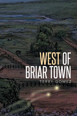 West of Briar Town Image for West of Briar Town