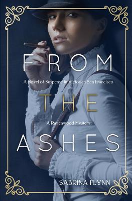 From the Ashes (Ravenwood Mystery)