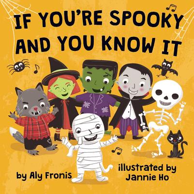 Image for If You're Spooky and You Know It If You're Spooky and You Know It