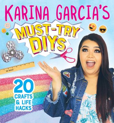 Karina Garcia's Must-Try DIYs: 20 Crafts & Life Hacks Image for Karina Garcia's Must-Try DIYs: 20 Crafts & Life Hacks
