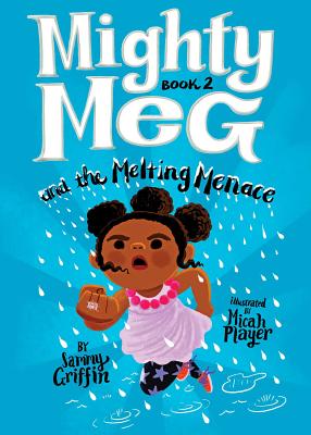 2 Mighty Meg and the Melting Menace (Mighty Meg)