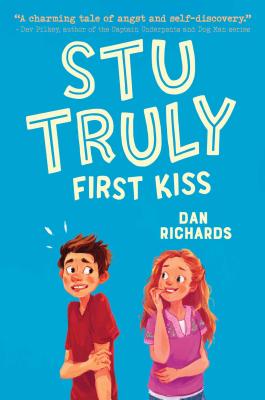 STU TRULY: FIRST KISS - SIGNED 1ST PRINTING