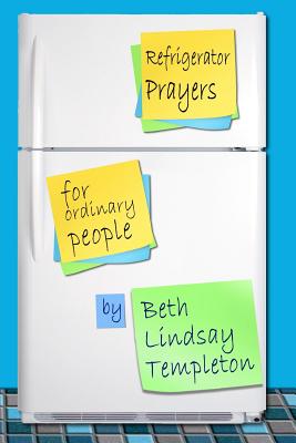 Image for REFRIGERATOR PRAYERS FOR ORDINARY PEOPLE