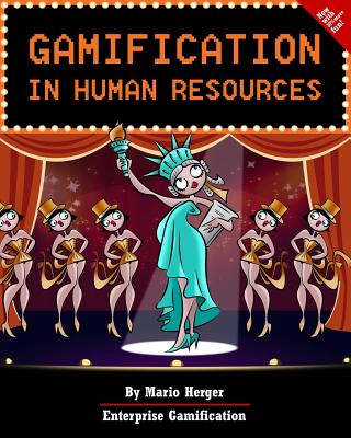 Gamification In Human Resources (Enterprise Gamification)