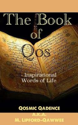 The Book of Qos: Inspirational Words of Life