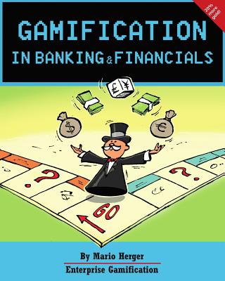 Gamification in Banking & Financials (Enterprise Gamification)