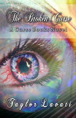 Image for The Broken Curse (A Curse Books) (Volume 3)